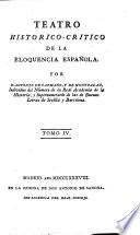 Teatro historico-critico de la eloquencia española
