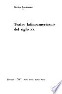 Teatro latinoamericano del siglo XX