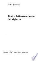 Teatro latinoamericano del siglo xx