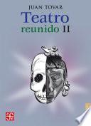 Teatro reunido, II