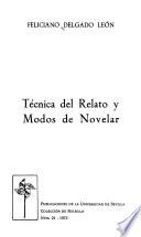 Técnica del relato y modos de novelar