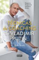 Técnicas de coaching de Vladimir Putin