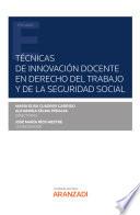 Técnicas de innovación docente en Derecho del Trabajo y de la Seguridad Social