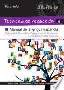 Técnicas de Redacción 6 - Manual de la Lengua Española