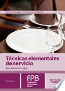 Técnicas elementales de servicio