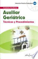 Técnicas Y Procedimientos Del Auxiliar Geriátrico Ebook