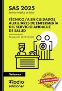Técnico/a en Cuidados Auxiliares de Enfermería del Servicio Andaluz de Salud. Temario Específico.Volumen 1. SAS 2025