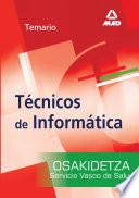 Tecnicos de Informatica Del Servicio Vasco de Salud-osakidetza. Temario Ebook