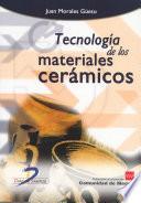 Tecnología de los materiales cerámicos