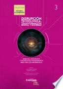 Tecnología, derecho e innovación. Tomo III de Disrupción tecnológica, transformación digital y sociedad, colección Así habla el Externado