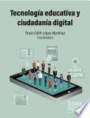 Tecnología educativa y ciudadanía digital