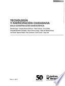 Tecnología y participación ciudadana en la construcción democrática