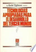 Tecnologías apropiadas para el desarrollo del Tercer Mundo