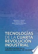 Tecnologías de la cuarta revolución industrial y su aplicación en la Armada Nacional de Colombia