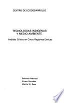 Tecnologías indígenas y medio ambiente