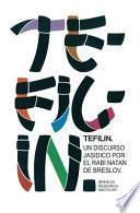 Tefilin: Un Discurso Jasídico Por El Rabí Natán de Breslov