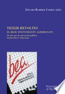 Teixir revoltes. El Bloc d'Estudiants Agermanats