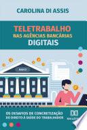 Teletrabalho nas agências bancárias digitais