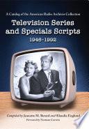 Television Series and Specials Scripts, 1946-1992