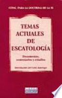 Temas actuales de escatología