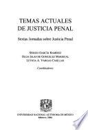 Temas actuales de justicia penal