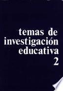 Temas de investigación educativa 2