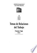 Temas de relaciones del trabajo