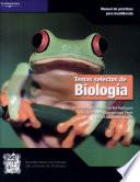 Temas selectos de Biología: Manual de prácticas para bachillerato