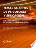 Temas selectos de psicología y educación