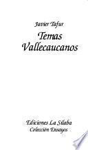Temas vallecaucanos