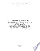 Temas y elementos ornamentales en el arte de Granada desde el Renacimiento hasta el Manierismo