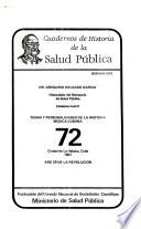 Temas y personalidades de la historia médica cubana