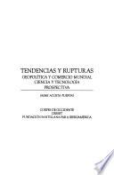 Tendencias y rupturas