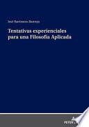 Tentativas Experienciales para una Filosofía Aplicada