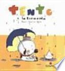 Tento y la tormenta