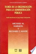 Teoría de la organización para la administración pública
