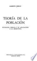 Teoría de la población, ecología urbana y su aplicación a la Argentina