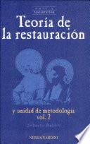 Teoría de la restauración y unidad de metodología