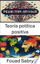 Teoría política positiva