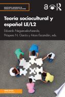 Teoría sociocultural y español LE/L2