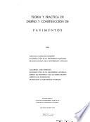 Teoría y practica de diseño y consturcción de pavimentos