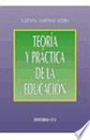 Teoría y práctica de la educación