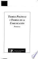 Teorías políticas y teorías de la comunicación