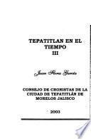 Tepatitlán en el tiempo