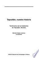 Tepoztlán, nuestra historia