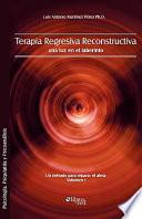 Terapia Regresiva Reconstructiva