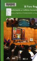 Tercer Foro Regional sobre Transformación de Conflictos Socioambientales