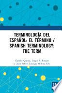 Terminología del español: el término / Spanish Terminology: The Term