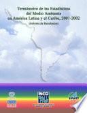 Termómetro de las estadísticas del medio ambiente en América Latina y El Caribe 2001-2002