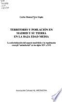 Territorio y población en Madrid y su tierra en la baja Edad Media